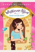 Bad Hair Day (Whatever After #5): Volume 5