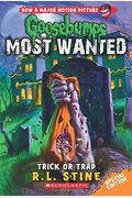 Trick or Trap (Goosebumps Most Wanted Special Edition #3), 3