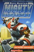 Ricky Ricotta's Mighty Robot (Turtleback School & Library Binding Edition)