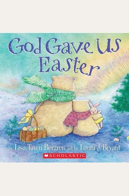 God Gave Us Easter God Gave Us Easter