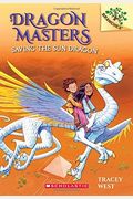 Saving the Sun Dragon: A Branches Book (Dragon Masters #2), 2