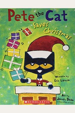 Pete The Cat Saves Christmas Pete The Cat Saves Christmas