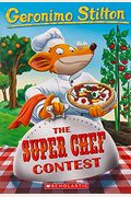 The Super Chef Contest (Turtleback School & Library Binding Edition) (Geronimo Stilton)