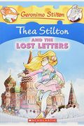 Thea Stilton And The Lost Letters (Turtleback School & Library Binding Edition)