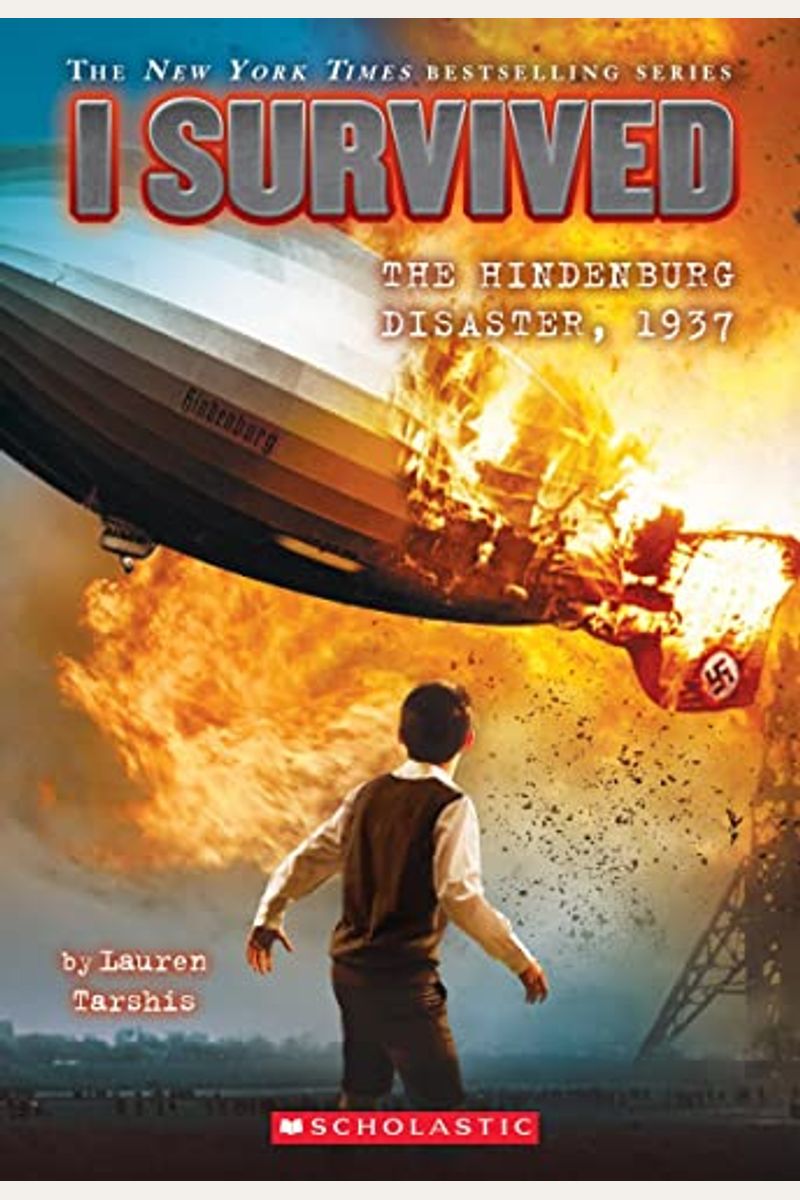 I Survived The Hindenburg Disaster, 1937