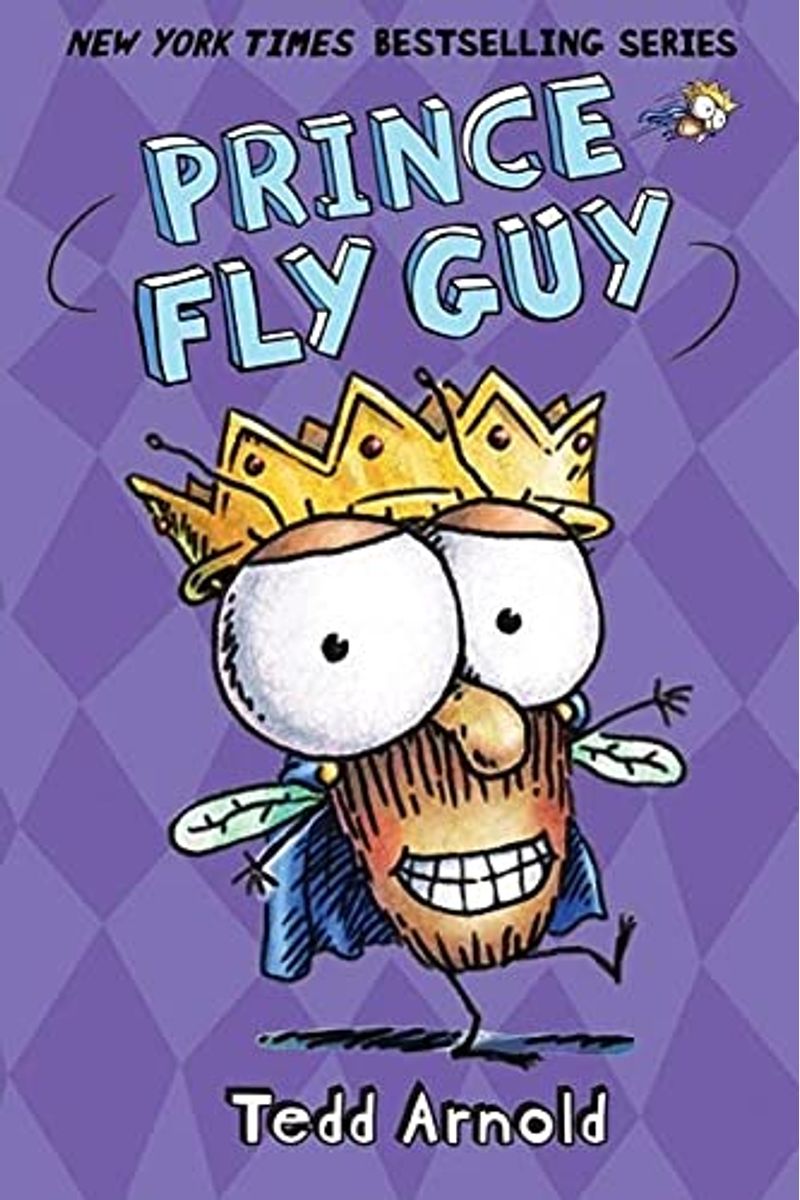 Prince Fly Guy (Fly Guy #15): Volume 15