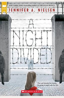 A Night Divided (Scholastic Gold) A Night Divided (Scholastic Gold)
