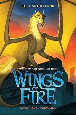 Darkness Of Dragons (Wings Of Fire, Book 10) Darkness Of Dragons (Wings Of Fire, Book 10)