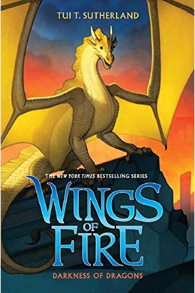 Darkness Of Dragons (Wings Of Fire, Book 10)