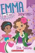 Showtime! (Emma Is On The Air #3): Volume 3