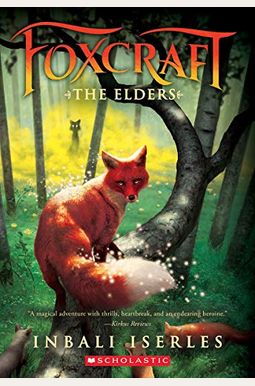 The Elders (Foxcraft, Book 2) The Elders (Foxcraft, Book 2)