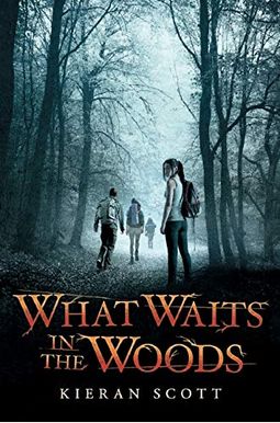 What Waits In The Woods What Waits In The Woods