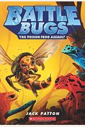 The Poison Frog Assault (Battle Bugs)