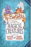 Pip Bartlett's Guide To Magical Creatures