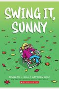 Swing It, Sunny (Sunny, Book 2), 2
