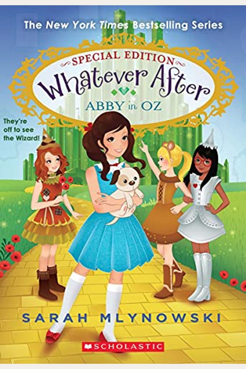 Abby In Oz (Whatever After Special Edition #2): Volume 2