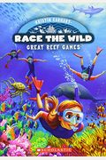 Great Reef Games (Race The Wild #2): Volume 2