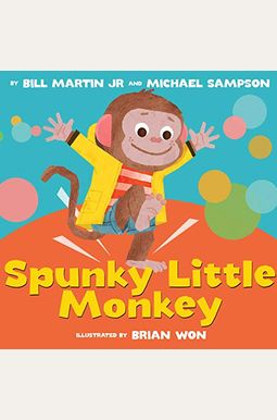 Spunky Little Monkey Spunky Little Monkey
