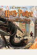 Harry Potter and the Goblet of Fire: The Illustrated Edition (Harry Potter, Book 4) (Illustrated Edition), 4