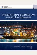 International Business Law And Its Environment Cengage Learning Legal Studies In Business