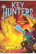 The Wizard's War (Key Hunters #4)