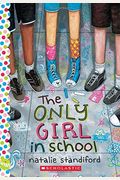 The Only Girl In School: A Wish Novel