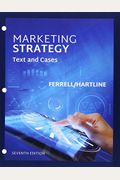 Bundle: Marketing Strategy, Loose-Leaf Version, 7th + Mindtap Marketing Strategy, 1 Term (6 Months) Printed Access Card