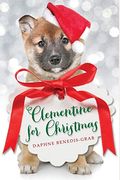 Clementine For Christmas: Wish Novel