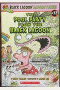 The Pool Party From The Black Lagoon