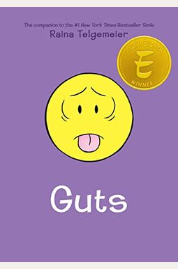 Guts: A Graphic Novel Guts: A Graphic Novel