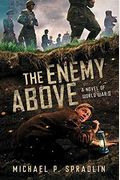 The Enemy Above: A Novel Of World War Ii