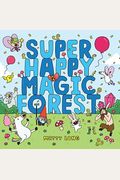 Super Happy Magic Forest