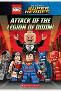 Attack Of The Legion Of Doom! (Lego Dc Super