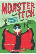 Vampire Trouble (Monster Itch #2), 2
