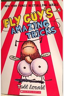 Fly Guy's Amazing Tricks Fly Guy's Amazing Tricks