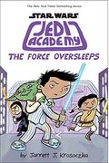 Star Wars: Jedi Academy 5: The Force Oversleeps