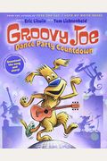 Groovy Joe: Dance Party Countdown (Groovy Joe #2), 2: Groovy Joe #2