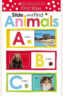 Animals Abc: Scholastic Early Learners (Slide And Find) Animals Abc: Scholastic Early Learners (Slide And Find)
