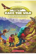 Mountain Mission (Race The Wild #6): Volume 6