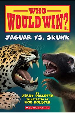 Jaguar Vs. Skunk (Who Would Win?): Volume 18 Jaguar Vs. Skunk (Who Would Win?): Volume 18