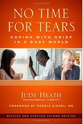 No Time For Tears: Coping With Grief In A Busy World