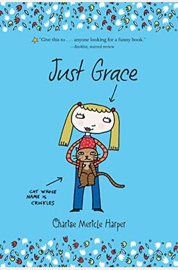 Just Grace (Turtleback School & Library Binding Edition) (Just Grace (Quality)) Just Grace (Turtleback School & Library Binding Edition) (Just Grace (Quality))