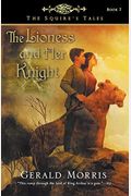 The Lioness And Her Knight (The Squire's Tales)
