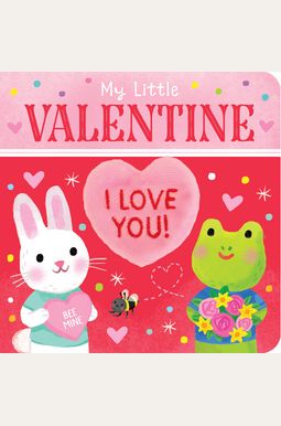 My Little Valentine My Little Valentine
