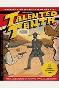 Bass Reeves: Tales Of The Talented Tenth, No. 1 Volume 1