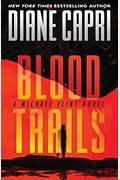Blood Trails A Michael Flint Novel