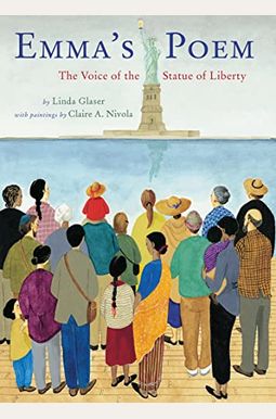 Emma's Poem: The Voice Of The Statue Of Liberty Emma's Poem: The Voice Of The Statue Of Liberty