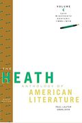 The Heath Anthology of American Literature 3 Volume Set: Volumes C, D, & E