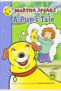 Martha Speaks: A Pup's Tale (Chapter Book)