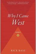 Why I Came West